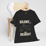 Silent… But Deadly T-Shirt