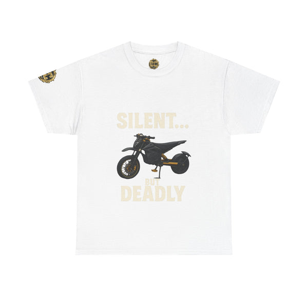 Silent… But Deadly T-Shirt
