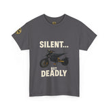 Silent… But Deadly T-Shirt