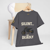 Silent… But Deadly T-Shirt